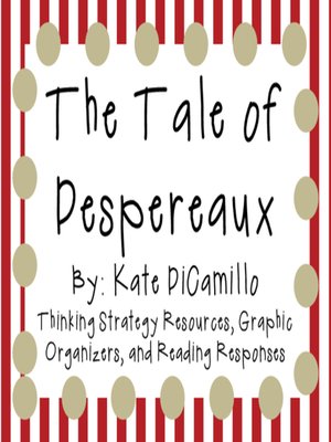 cover image of The Tale of Despereaux by Kate DiCamillo
